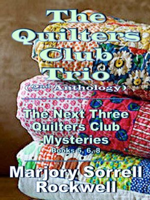 cover image of The Quilters Club Trio (2nd Anthology)